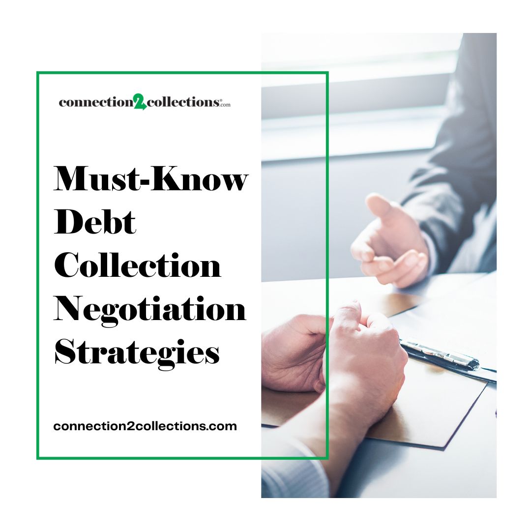 must know debt collection negotiation strategies