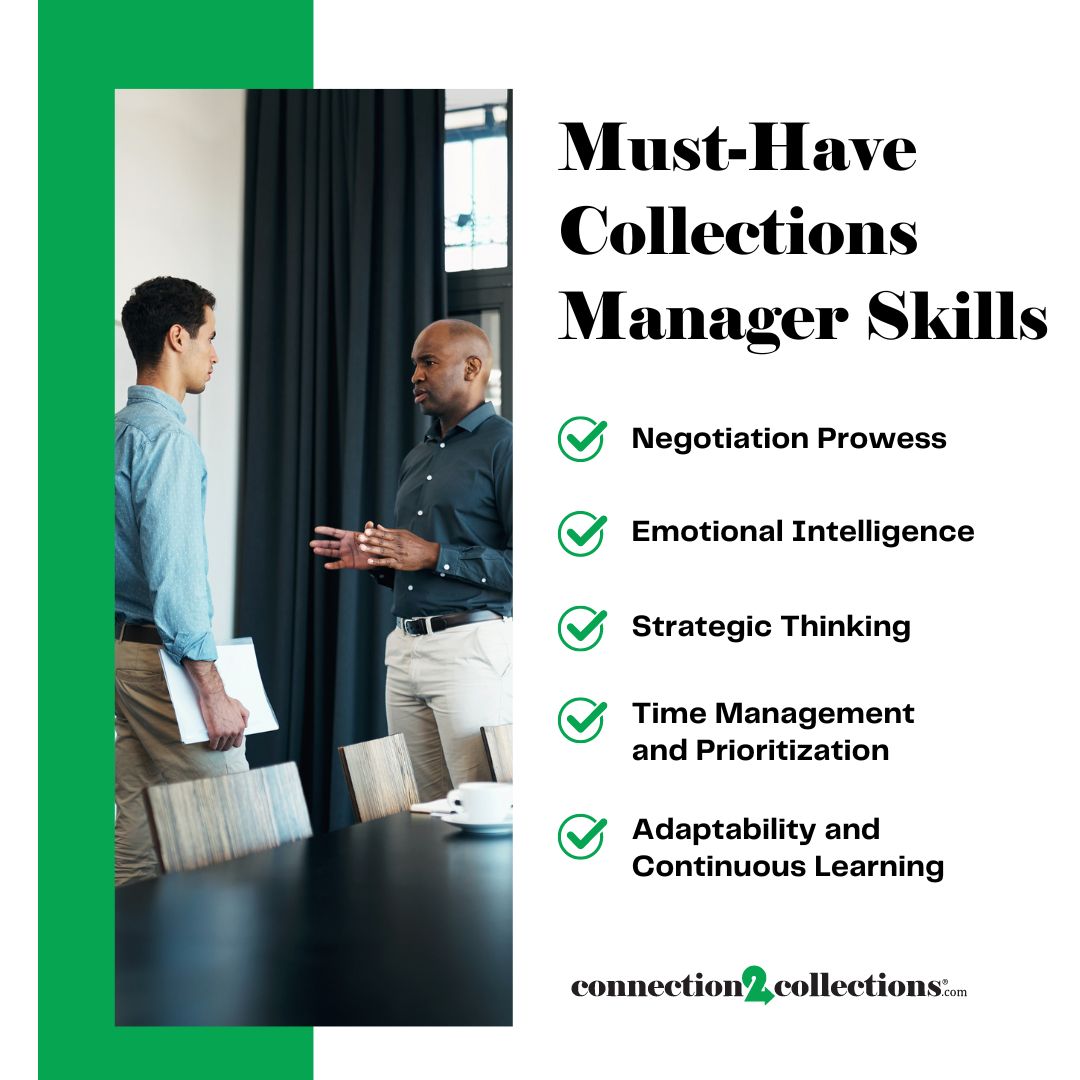 must have collections manager skills