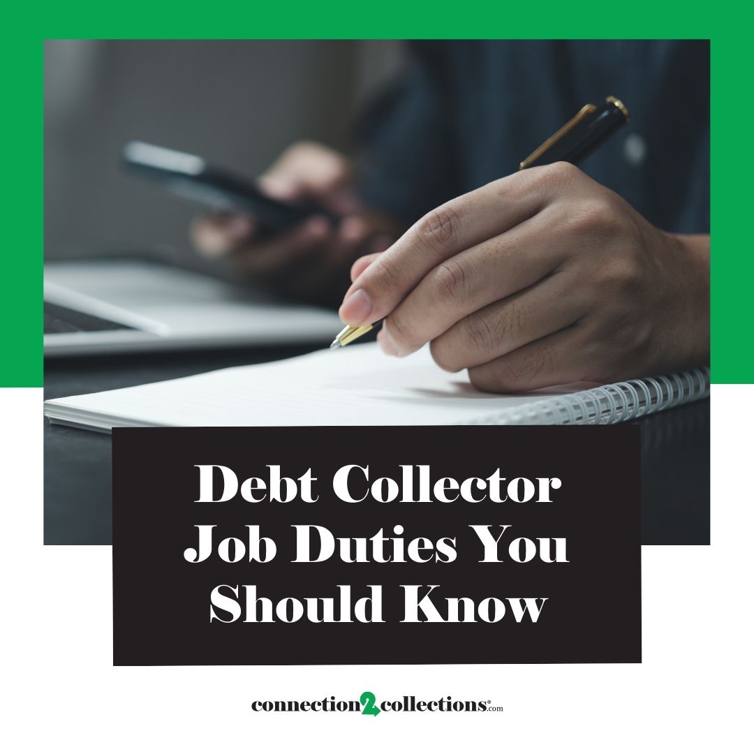 Debt Collector Job Duties You Should Know