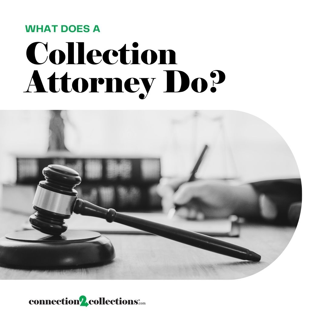 what does a collection attorney do