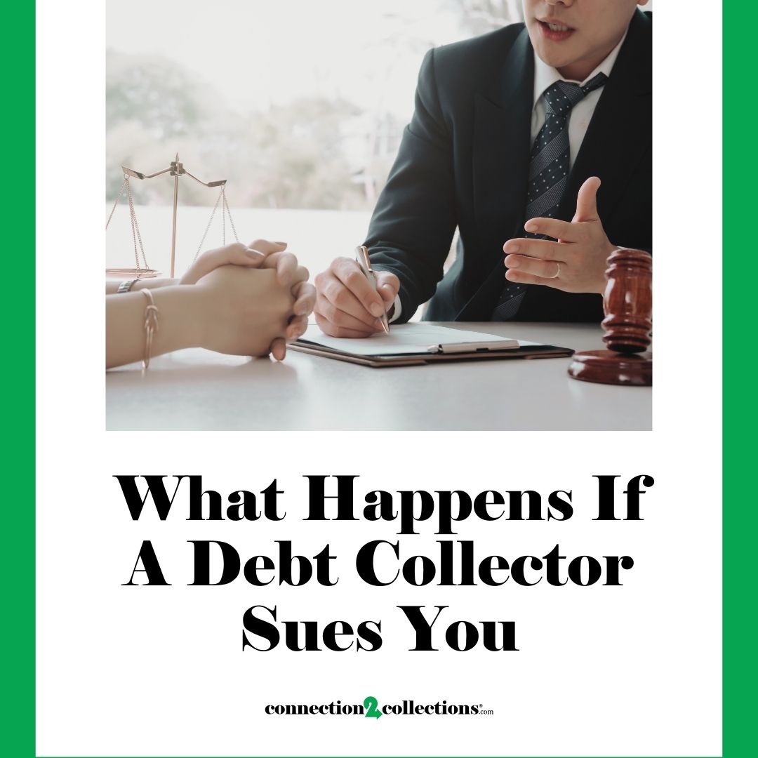 what happens if a debt collector sues you